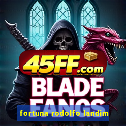 fortuna rodolfo landim